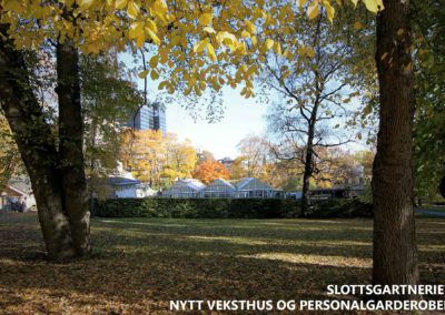 Slottsgartneriet nytt veksthus og personalgarderober